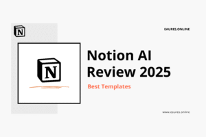 Read more about the article Notion AI Review 2025: Best Templates